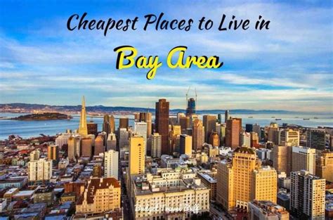 cheapest placs in the bay area to buy